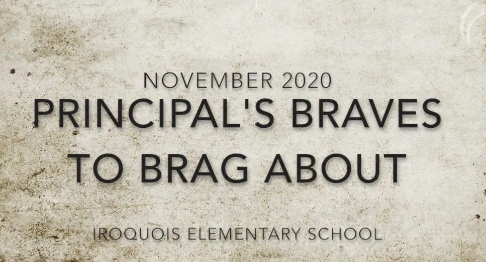 Principal's Braves to Brag About- November