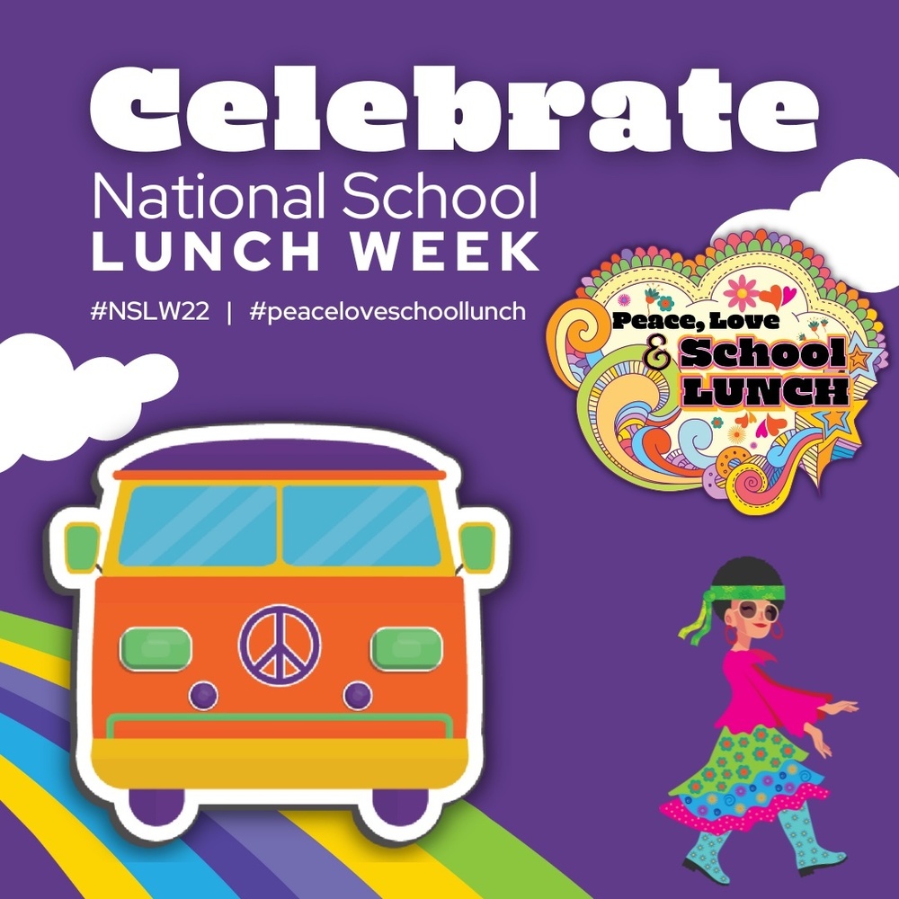 National School Lunch Week!