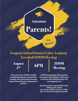 Iroquois Cyber Academy Town Hall Meeting